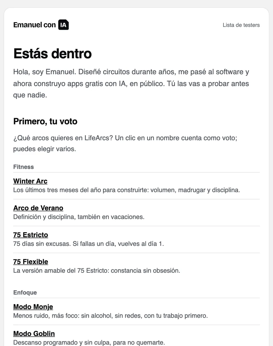 El correo de bienvenida: «Estás dentro» y la votación de los arcos de LifeArcs, con un clic por voto.